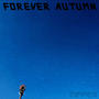 Forever Autumn