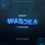 Wab)ka (feat. Kwesi Amewuga)