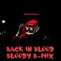 Back In Blood Bloody B-Mix (Explicit)