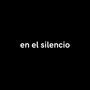 en el silencio (Explicit)