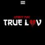 True luv (Explicit)