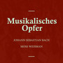 Bach: Musikalisches Opfer