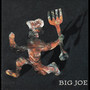 Big Joe