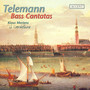 Telemann, G.P.: Bass Cantatas - Twv 1:529, 1:350, 1:928, 1:1724