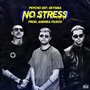 No Stress (Explicit)