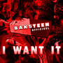 I Want It (Explicit)