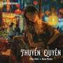 Thuyền Quyên (Lofi)