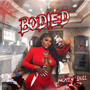 BODIED (Explicit)