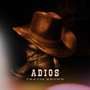 Adios (Explicit)