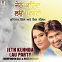 Jeth Kehnda Lau Party