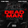 Dead Man (Explicit)