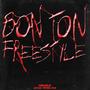 Bon Ton Freestyle (Explicit)