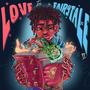 Love Is a Fairytale 2 (Explicit)