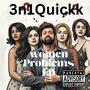 Women Problems (Explicit)