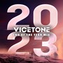 Vicetone - End of the Year Mix