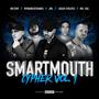 Smartmouth Cypher Vol. 1 (Explicit)