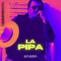 LA PIPA (feat. San Pancho)