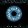 Tus Ojos (feat. Erek) [Explicit]