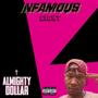 INFAMOUS EIGHT (Explicit)