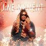 One Moment (Explicit)