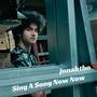 Sing A Song Now Now
