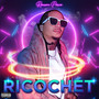 RICOCHET (Explicit)