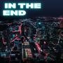 IN THE END (Explicit)