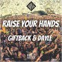 Raise Your Hands (Original Mix)