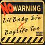 No Warning (feat. Baglife Tee) [Explicit]