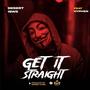 Get it straight (feat. Hyphen)