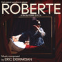 Roberte (Original Motion Picture Soundtrack / Remastered 2024)