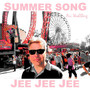 Summer Song Jee Jee Jee