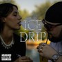 Ice Drip (Explicit)