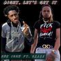 Aight (Lets get it) (feat. 2Rare) [Radio Edit] [Explicit]