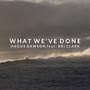 What We've Done