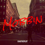 Mobbin (Explicit)