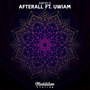 Afterall (feat. Uwiam)