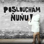 Poslouchám Ňuñu (Explicit)