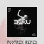 How You Love Me (FootriX Remix)