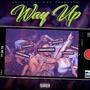 Way Up (Explicit)