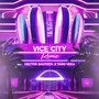 Vice City (Remix) [Explicit]