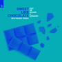 Sweet Like Chocolate (Ben Rainey Remix)