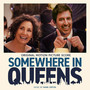 Somewhere in Queens (Original Motion Picture Score)