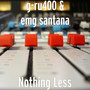 Nothing-Less (Explicit)