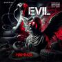 EVIL WAYS (Explicit)