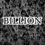 Billion (Explicit)