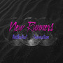 New Runners (Explicit)