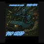 Top Hats (feat. Trips ODG, WhoTFisMike & Kid Kams) [Explicit]