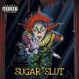 SUGAR SLUT (Explicit)