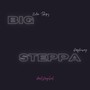 Big Steppa (Explicit)